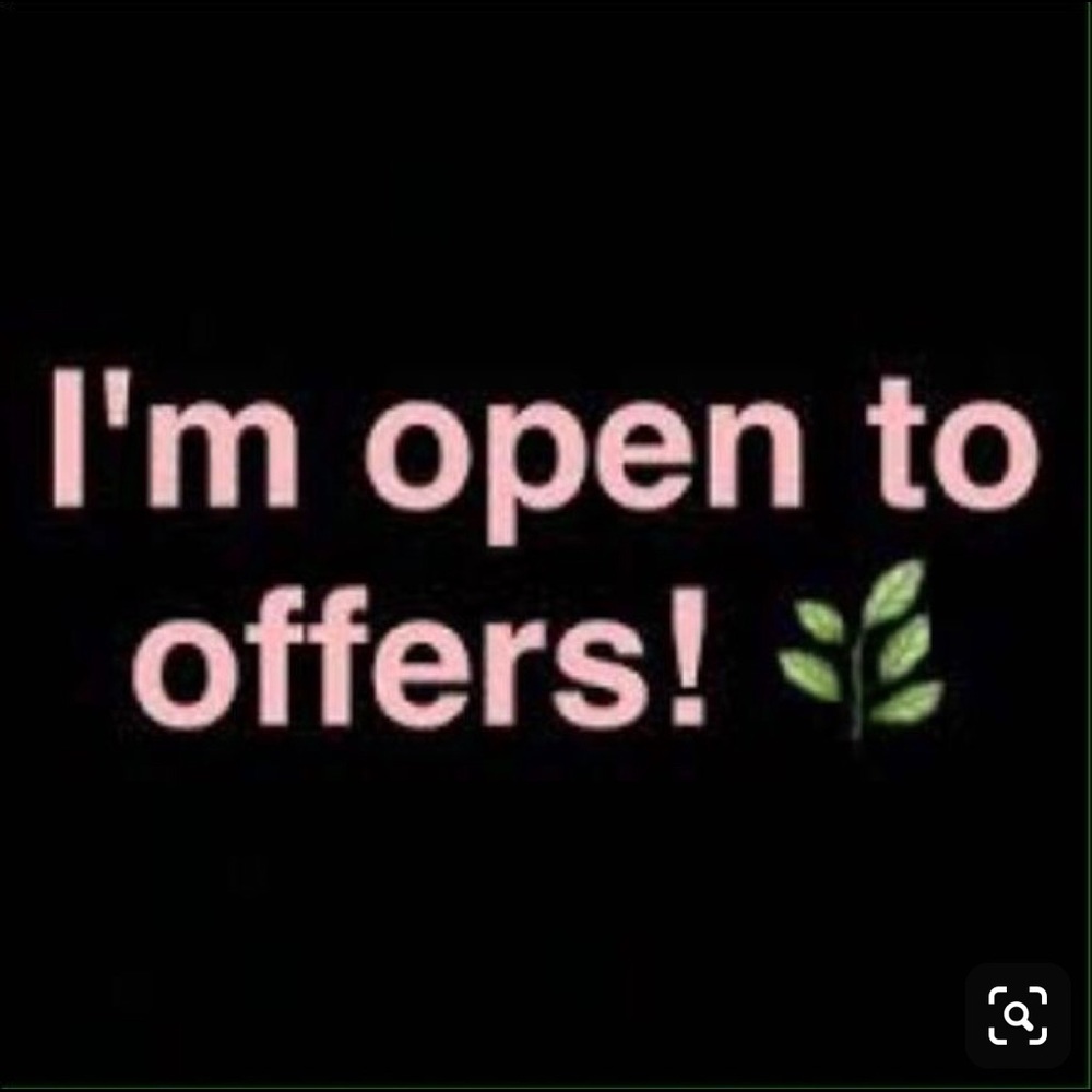 Must be reasonable offers